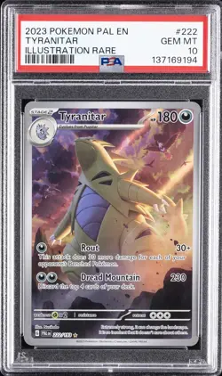 2023 POKEMON PAL EN-PALDEA EVOLVED ILLUSTRATION RARE #222 TYRANITAR PSA 10 - Image 1