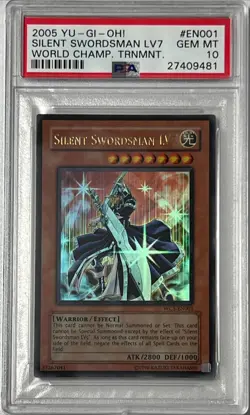 2005 Yu-Gi-Oh! PSA 10 GEM-MT 'Silent Swordsman LV 7' WC5-EN001 ~ULTRA RARE~ - Image 1