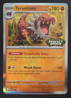 ME3 Perfect Order: Tyrantrum MEP 066 (Black Star Promo) - Image 1