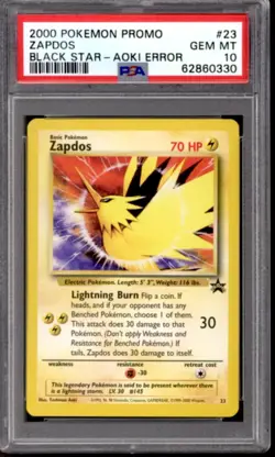 Pokemon WOTC Promo Aoki Error Zapdos 23 PSA 10 GEM MINT POP 2,474 - Image 1