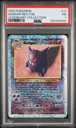 2002 POKEMON LEGENDARY COLLECTION #11 GENGAR-REVERSE FOIL PSA 1 - Image 1