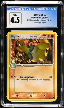 *POP 1* CGC 4.5 Bayleef δ Reverse Holo EX Dragon Frontiers #26/101 Pokemon 2006 - Image 1
