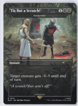 'Tis But a Scratch! - Dismember R Secret Lair Drop Series 1674 NM - Image 1