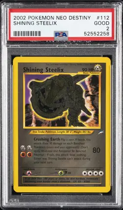 2002 POKEMON NEO DESTINY #112 SHINING STEELIX PSA 2 - Image 1