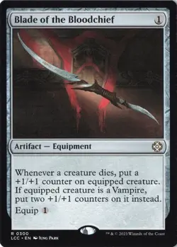 MTG ~ Blade of the Bloodchief ~ The Lost Caverns of Ixalan Commander ~Near Mint - Image 1