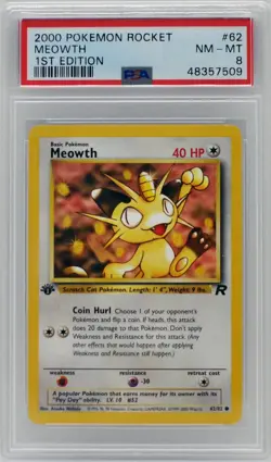 Pokemon 1st Edition Meowth 62/82 Team Rocket PSA 8 NM/Mint - Image 3