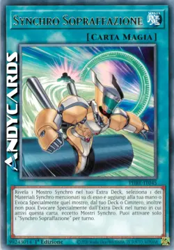 SYNCHRO SOPRAFFAZIONE • (Synchro Overtake) • Rara • PHRE IT045 • 1Ed • Yugioh! - Image 1