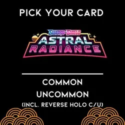 Pokemon Astral Radiance Choose Your Card C/U Reverse Holo Common Uncommon NM - Image 1