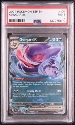 2024 POKEMON TEF EN-TEMPORAL FORCES #104 GENGAR EX PSA 9 104/162 - Image 1