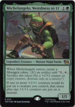 Michelangelo Weirdness to 11 FOIL R Teenage Mutant Ninja Turtles 121 MTG - Image 1