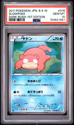 2011 POKEMON JAPANESE BLACK & WHITE DARK RUSH 1ST EDITION #016 SLOWPOKE PSA 10 - Image 1