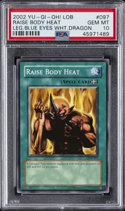 2002 YU-GI-OH! LOB-LEGEND OF BLUE EYES WHITE DRAGON #097 RAISE BODY HEAT PSA 10 - Image 1