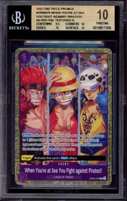 2025 One Piece Top 32 When You're at Sea You Fight against Pirates!! #076 BGS 10 - Image 1