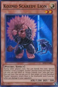 Kozmo Scaredy Lion - SHVI-EN082 - Super Rare - Unlimited Edition - Near Mint - Image 1