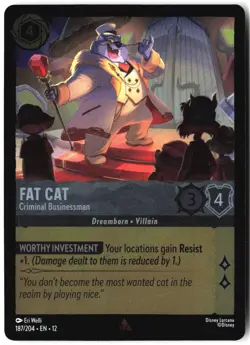 Disney Lorcana TCG Fat Cat Criminal Businessman 187/204 Foil Wilds Unknown - Image 1