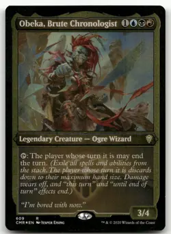 Obeka, Brute Chronologist (Foil Etched) #609 NM Commander Legends CMR Magic MTG - Image 1