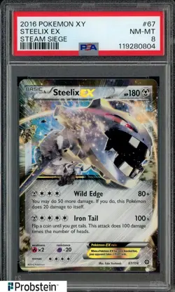 2016 Pokemon XY Steam Siege #67 Steelix Ex PSA 8 NM-MT - Image 1