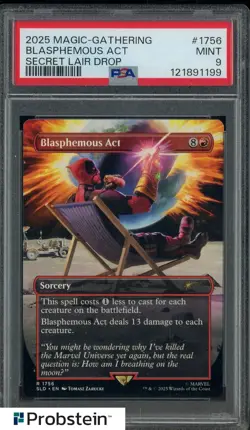 2025 Magic The Gathering Secret Lair Drop #1756 Blasphemous Act PSA 9 MINT - Image 1