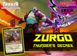 Zurgo, Thunder's Decree MTG EDH Commander Deck, - Image 1