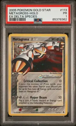 2005 POKEMON EX DELTA SPECIES GOLD STAR #113 METAGROSS-HOLO PSA 1 - Image 1