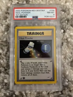2002 POKEMON NEO DESTINY 1ST EDITION #104 HEAL POWDER PSA 8 - Image 1