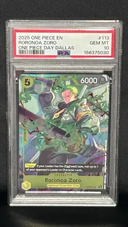 2025 One Piece En One Piece Day Dallas #113 Roronoa Zoro PSA 10 GEM MINT - Image 1