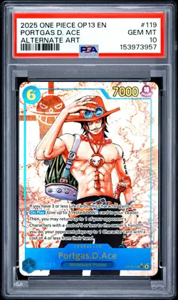 2025 ONE PIECE OP13-CARRYING ON HIS WILL ALTERNATE ART PORTGAS D. ACE PSA 10 - Image 1