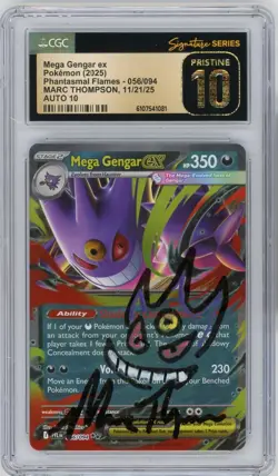CGC Pristine 10 Auto 10 Marc Thompson Mega Gengar ex 056/094 Phantasmal Flames - Image 1