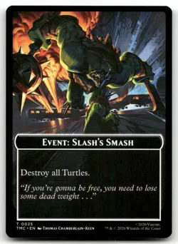 Event: Slash's Smash #25 NM Commander: Teenage Mutant Ninja Turtles Magic MTG - Image 1