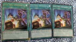 Left Arm Offering RA04-EN086 Spell Card x3 QCR, Secret Rare and Super Rare - Image 1