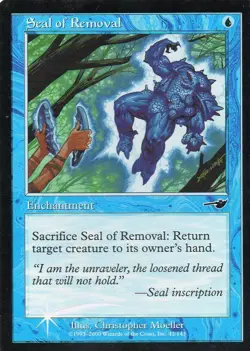 Mtg FOIL Nemesis Seal of Removal LP/EX - Image 1