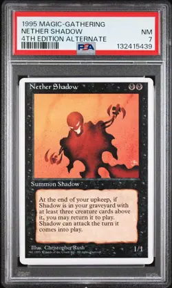 NETHER SHADOW 4th Edition Alternate Rare PSA 7 Vintage MTG [Nostalgium] - Image 1