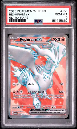 PSA 10 RESHIRAM EX 158/086 ULTRA RARE WHITE FLARE POKEMON 🔥 - Image 1