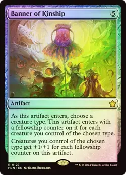 ** Banner of Kinship - Foundations (FDN) FOIL ** [NM] MTG Magic Commander Tribal - Image 1