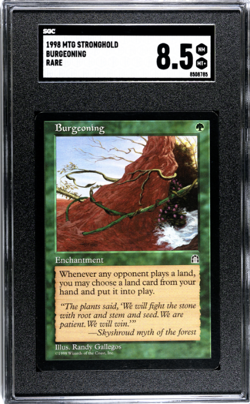 Magic: The Gathering SGC 8.5 Stronghold # Burgeoning - Image 1