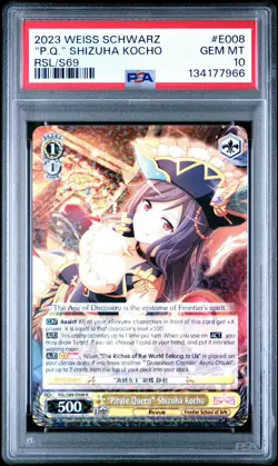 2023 Weiss Schwarz Revue Starlight Re LIVE Pirate Queen Shizuha Kocho PSA 10 - Image 1
