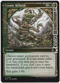 TL1144 Magic The Gathering 0078 Cosmic Rebirth Showcase Non-Foil MAT 2023 - Image 1