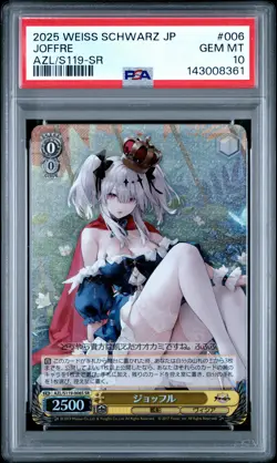 2025 WEISS SCHWARZ JAPANESE AZUR LANE VOL.2 SR #006 JOFFRE PSA 10 - Image 1