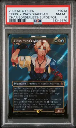 2025 MTG FINAL FANTASY COMMANDER #0213 TIDUS, YUNA'S GUARDIAN PSA 8 - Image 1
