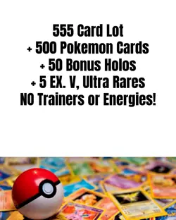 500 Pokemon Card Lot + 50 Holo, Rare & Reverse Holo EX / V Cards Gift Collection - Image 1