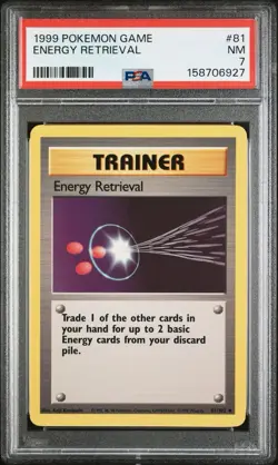 1999 POKEMON BASE SET UNLIMITED #81 ENERGY RETRIEVAL PSA 7 - Image 1