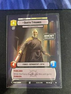 Star Wars Unlimited Darth Tyrants Event Exclusive Promo Card - Image 1