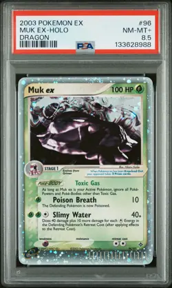 2003 POKEMON EX DRAGON #96 MUK EX-HOLO PSA 8.5 - Image 1