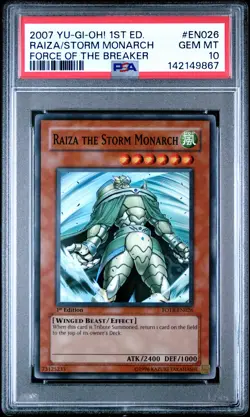 2007 YU-GI-OH! FOTB-FORCE OF THE BREAKER 1ST ED RAIZA THE STORM MONARCH PSA 10 - Image 1