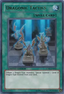 Yugioh - Dragonic Tactics (Ultra Rare) (Limited) - LC02-EN012 (P) - Image 1