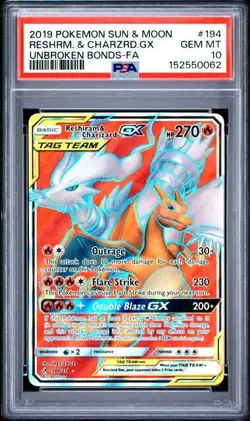 2019 Pokemon Reshiram & Charizard GX 194/214 Unbroken Bonds Holo PSA 10 194 - Image 1