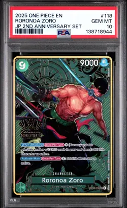 2025 ONE PIECE OP06-118 JAPANESE 2ND ANNIVERSARY SET RORONOA ZORO ENG PSA 10 - Image 1