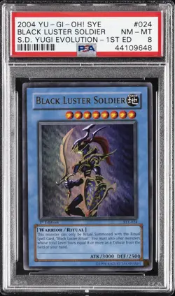 2004 SYE YU-GI-OH! STARTER DECK YUGI EVOLUTION #024 BLACK LUSTER SOLDIER PSA 8 - Image 1