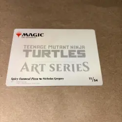 Spicy Oatmeal Pizza MTG TMNT Art Series 11/54 - Image 2