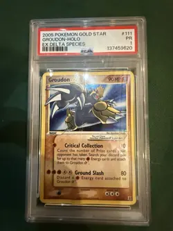 Pokemon Groudon Star Gold Star Holo EX Delta Species 111/113 Ultra Rare PSA 1 - Image 1
